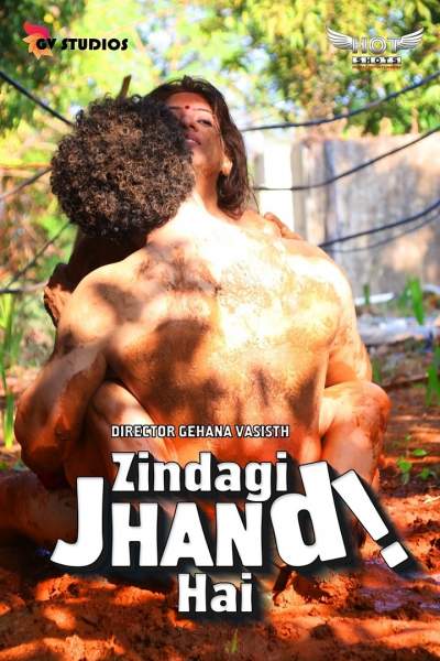 Download [18+] Zindagi Jhand Hai (2020) Hindi Hotshots Exclusive 480p | 720p WEB-DL 100MB | 250MB