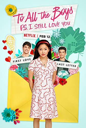Download To All the Boys: P.S. I Still Love You (2020) Dual Audio [Hindi – English] Movie 480p | 720p WEB-DL 300MB | 900MB