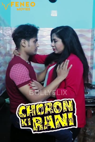 Download [18+] Choron Ki Rani (2020) S01 FeneoMovies WEB Series 480p | 720p WEB-DL || EP 03 Added