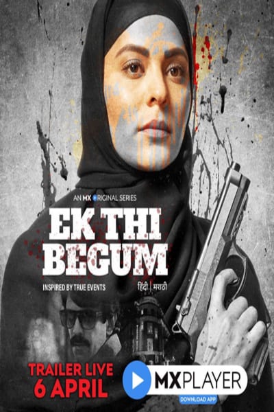 Download Ek Thi Begum (2020) S01 MX Player WEB Series 480p | 720p WEB-DL 200MB