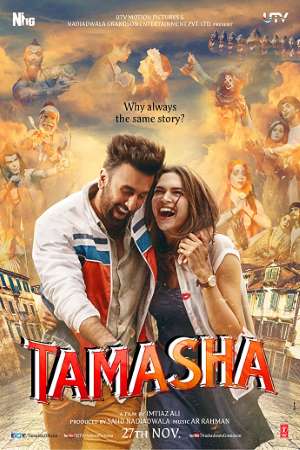 Download Tamasha (2015) Hindi Movie 480p | 720p | 1080p BluRay ESub