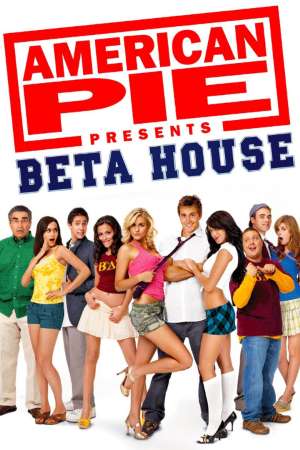Download [18+] American Pie Presents: Beta House (2007) {Hindi-English} Movie 480p | 720p | 1080p BluRay 300MB
