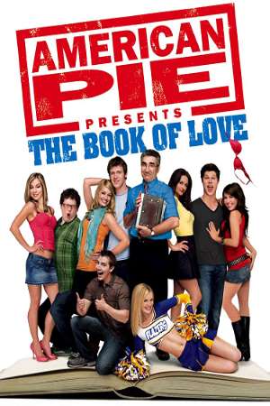 Download [18+] American Pie Presents: The Book of Love (2009) {Hindi-English} Movie 480p | 720p | 1080p BluRay ESub