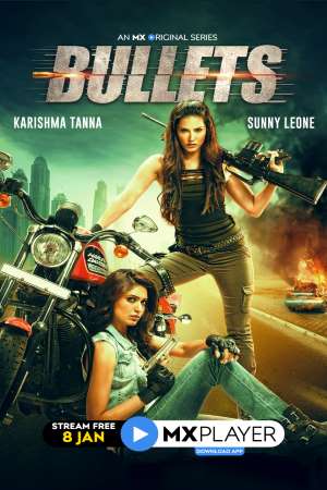 Download Bullets (2021) S01 Hindi MX Player WEB Series 480p | 720p WEB-DL 120MB