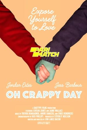 Download Oh Crappy Day (2021) Dual Audio {Hindi (HQ)-English} Movie 720p HDRip 750MB