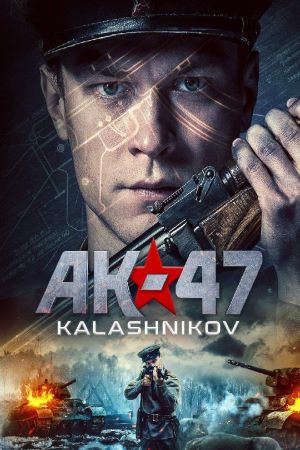 Download AK-47 Kalashnikov (2020) Dual Audio {Hindi-Russian} Movie 480p | 720p | 1080p BluRay ESub