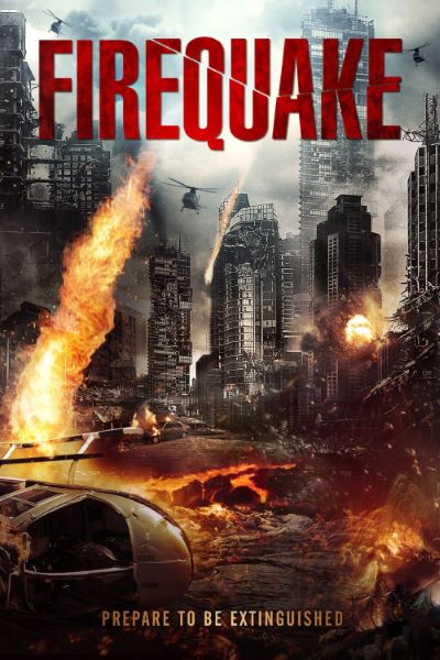 Download Firequake (2014) Dual Audio {Hindi-English} Movie 480p | 720p BluRay