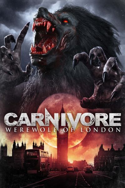 Download Carnivore: Werewolf of London (2017) Dual Audio {Hindi-English} Movie 480p | 720p WEB-DL ESub