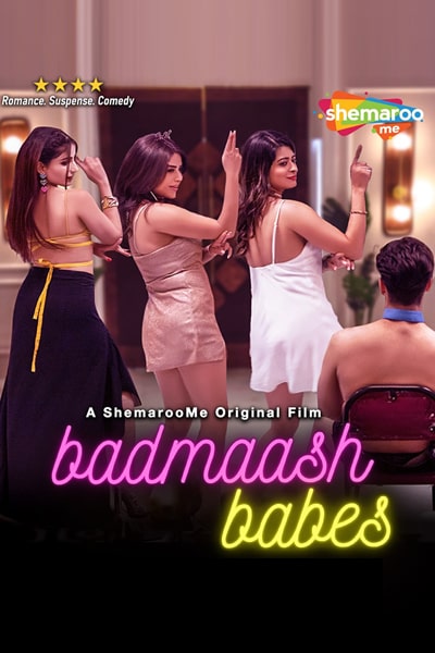 Download Badmaash Babes (2022) Hindi Movie 480p | 720p | 1080p WEB-DL ESub
