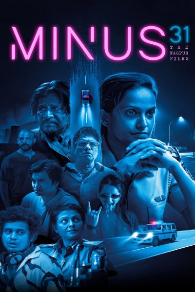 Download Minus 31: The Nagpur Files (2023) Hindi Movie 480p | 720p | 1080p WEB-DL ESub