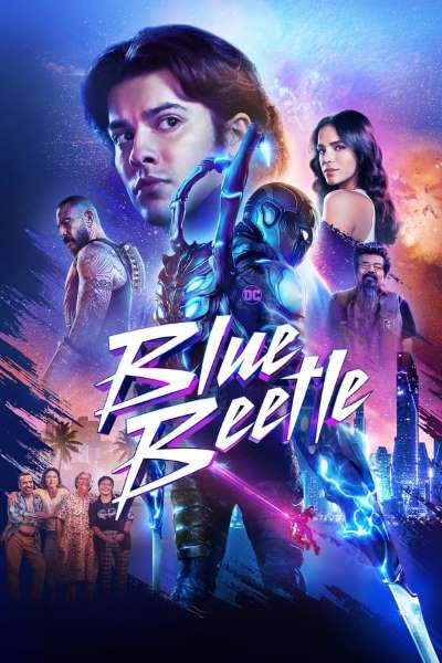 Download Blue Beetle (2023) Dual Audio {Hindi-English} Movie 480p | 720p | 1080p | 2160p WEB-DL ESub