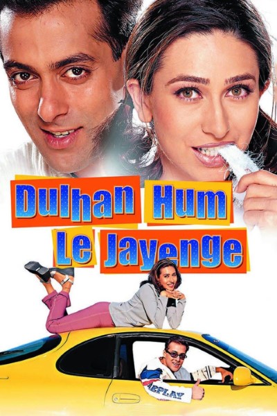 Download Dulhan Hum Le Jayenge (2000) Hindi Movie 480p | 720p | 1080p WEB-DL ESub