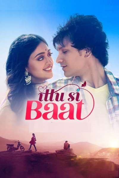 Download Ittu Si Baat (2022) Hindi Movie 480p | 720p | 1080p WEB-DL ESub
