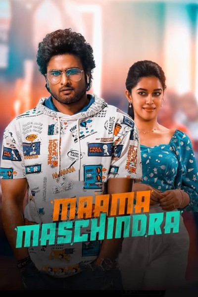 Download Maama Mascheendra (2023) Dual Audio [Hindi-Telugu] Movie 480p | 720p | 1080p WEB-DL ESub