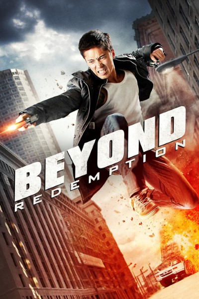 Download Beyond Redemption (2015) Dual Audio {Hindi-English} Movie 480p | 720p | 1080p Bluray ESub