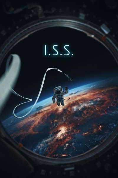 Download I.S.S. (2023) English Movie 480p | 720p | 1080p WEB-DL ESub